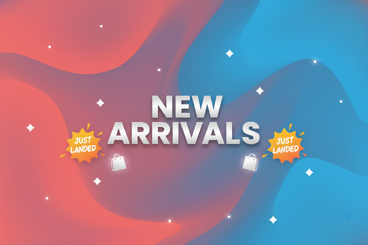 New Arrivals