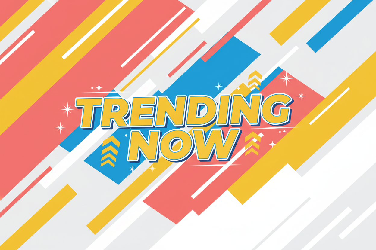 Trending Now